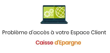 Probleme De Connexion A Votre Compte Caisse D Epargne Reponses