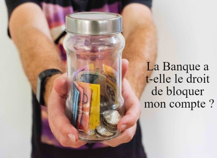 comment bloquer un compte en banque