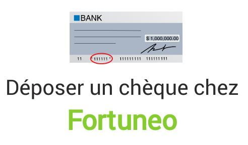 depot cheque fortuneo