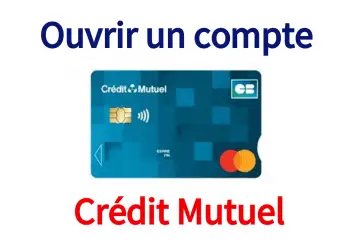 Ouvrir Compte Crédit Mutuel