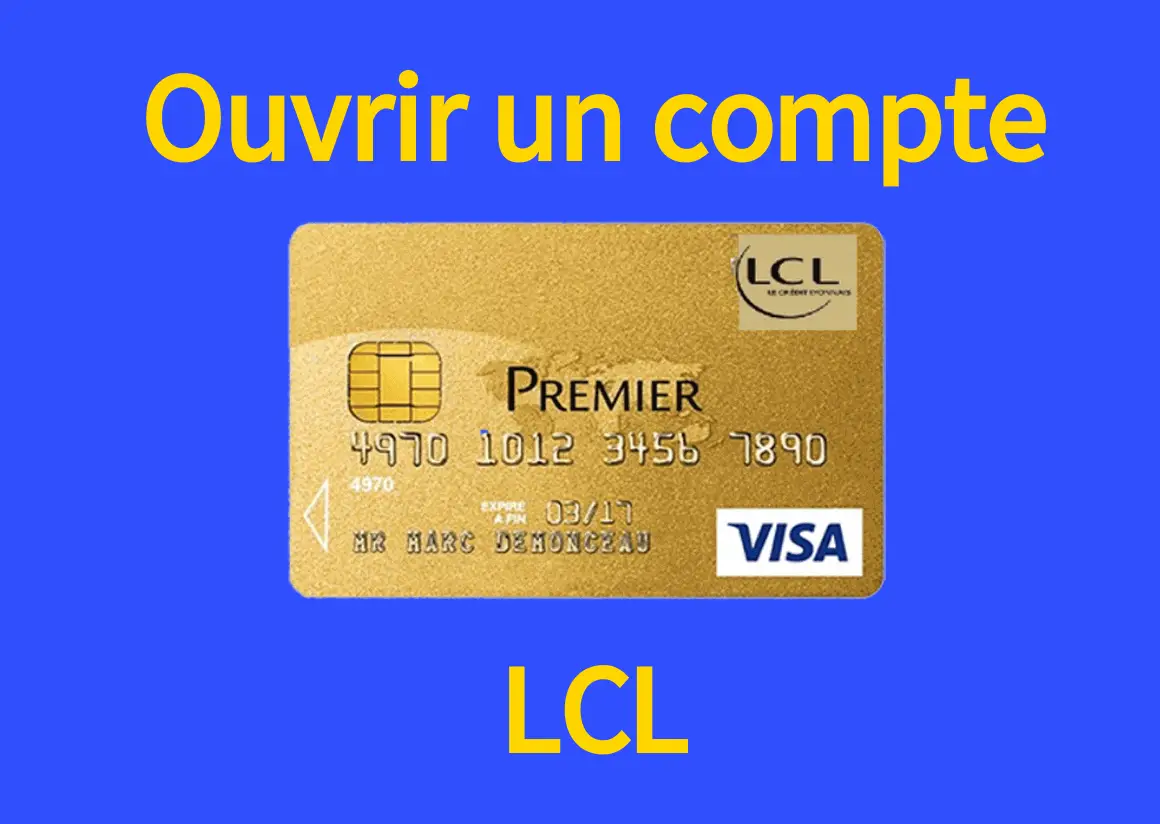 Lcl Comment Ouvrir Un Compte Bancaire Pourquoimabanque