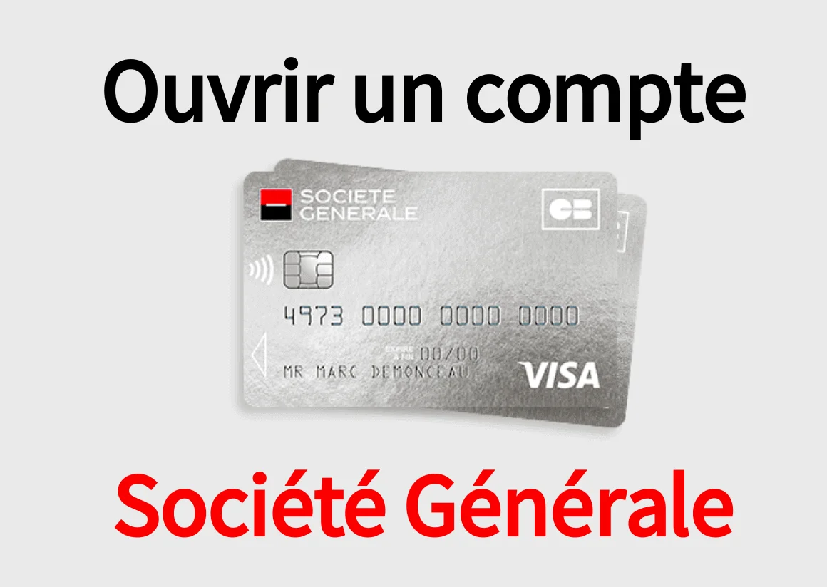 Ouvrir Compte Société Générale