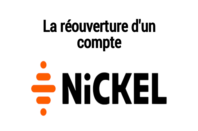 Reouverture Compte Nickel